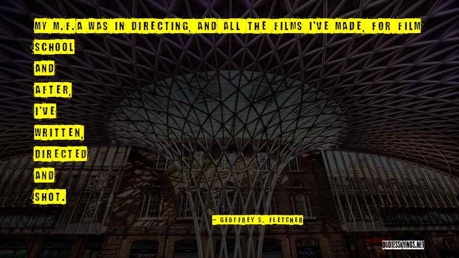 Geoffrey S. Fletcher Quotes 1148314 Geoffrey S. Fletcher Quotes 1148314
