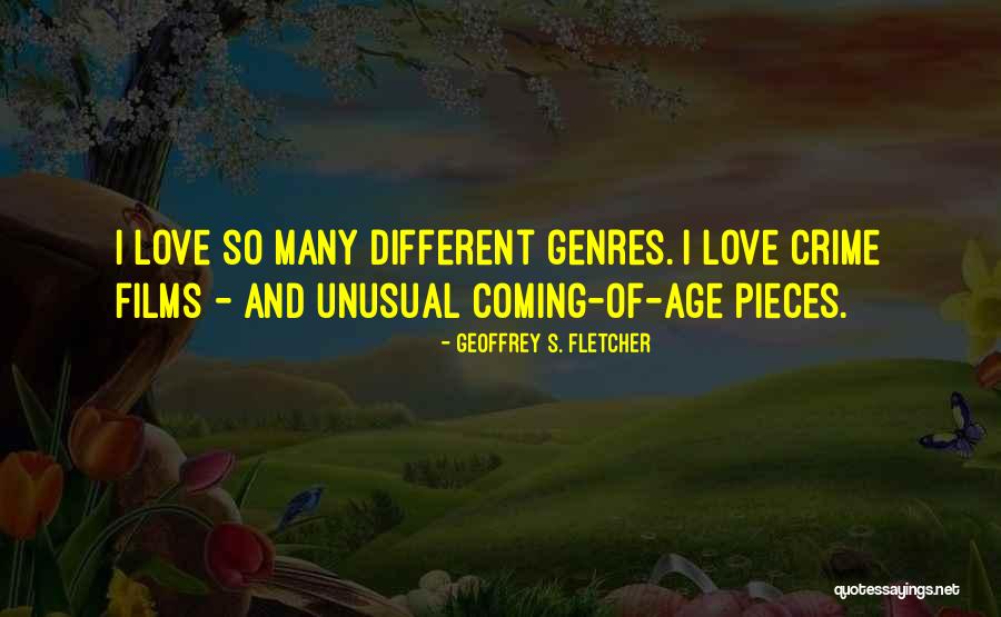 Geoffrey S. Fletcher Quotes 1619728 Geoffrey S. Fletcher Quotes 1619728