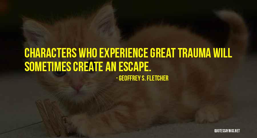Geoffrey S. Fletcher Quotes 392064 Geoffrey S. Fletcher Quotes 392064
