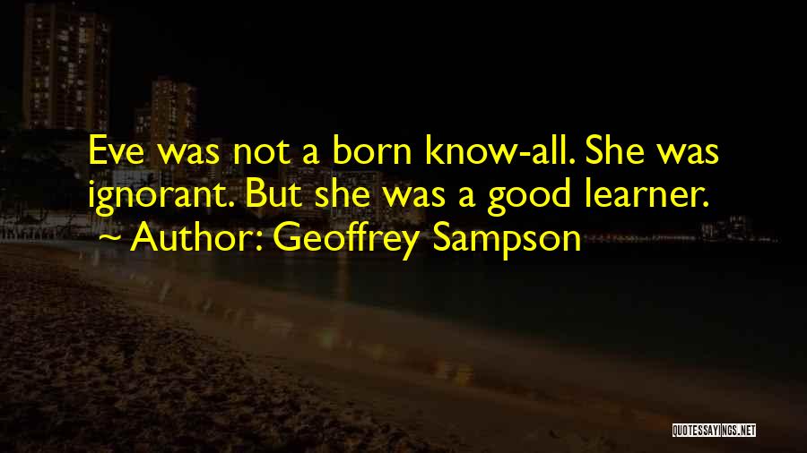 Geoffrey Sampson Quotes 707021