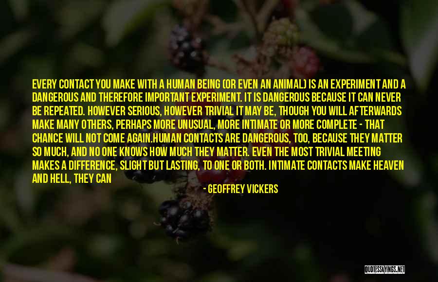 Geoffrey Vickers Quotes 1583709