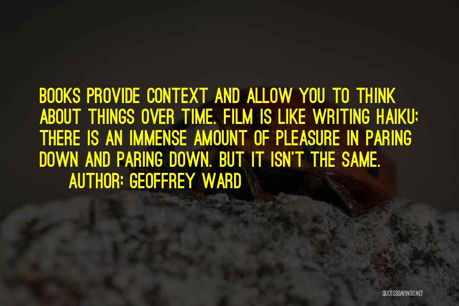 Geoffrey Ward Quotes 1168248