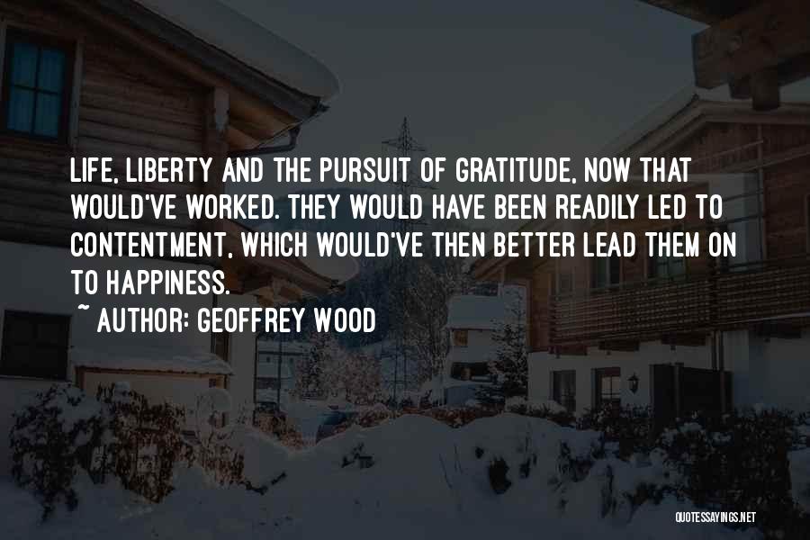 Geoffrey Wood Quotes 1175143