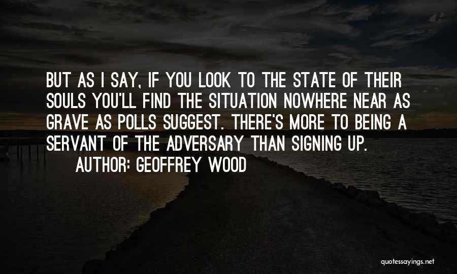 Geoffrey Wood Quotes 1961055