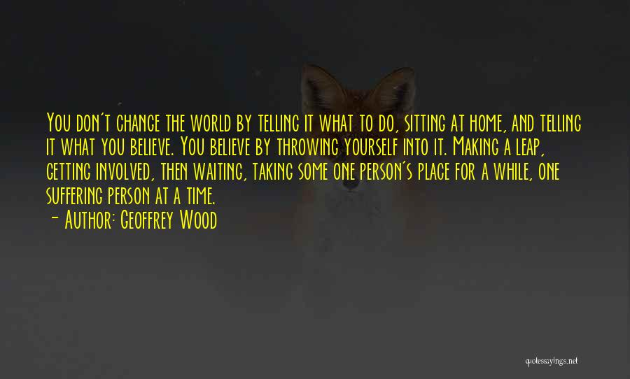 Geoffrey Wood Quotes 2025490