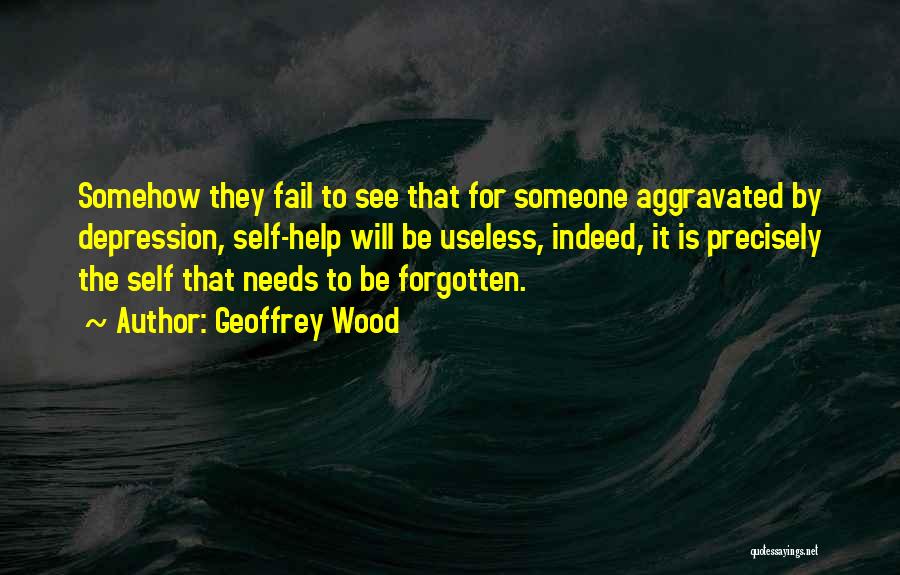 Geoffrey Wood Quotes 469238