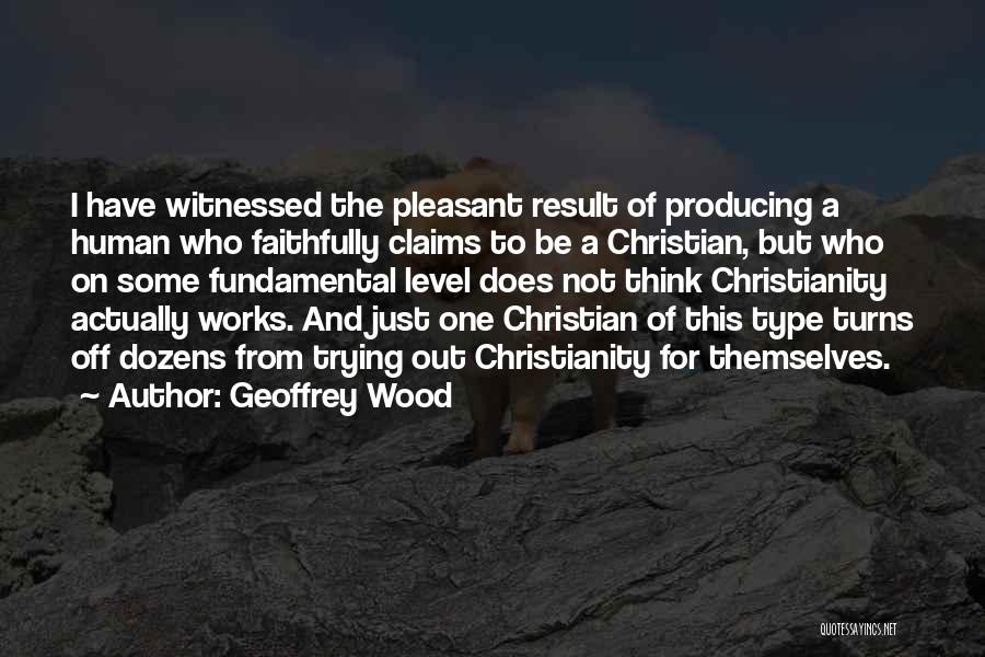 Geoffrey Wood Quotes 645283