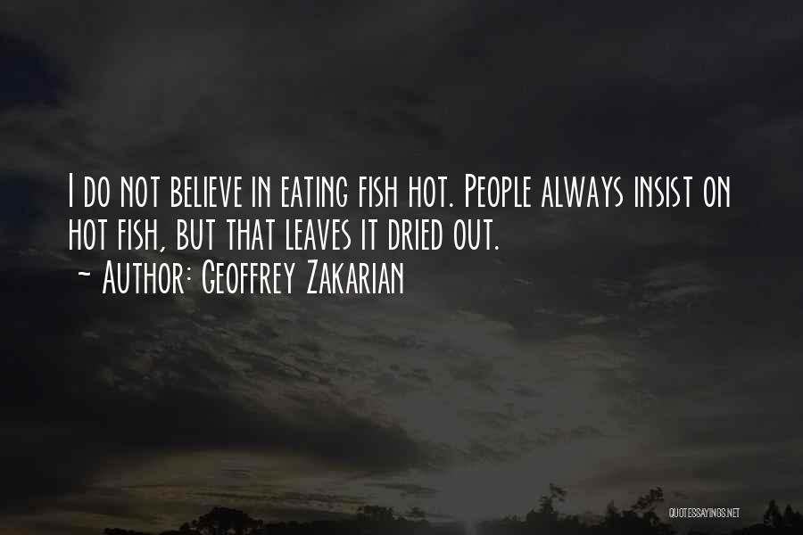 Geoffrey Zakarian Quotes 1102472