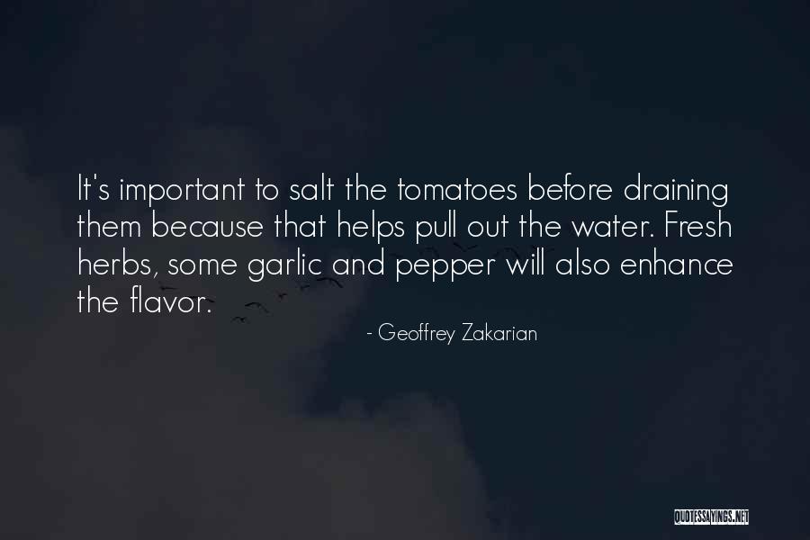 Geoffrey Zakarian Quotes 1526544