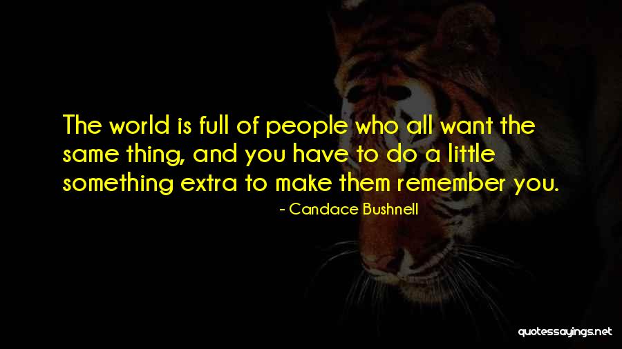 Geografis Adalah Quotes By Candace Bushnell Geografis Adalah Quotes By Candace Bushnell