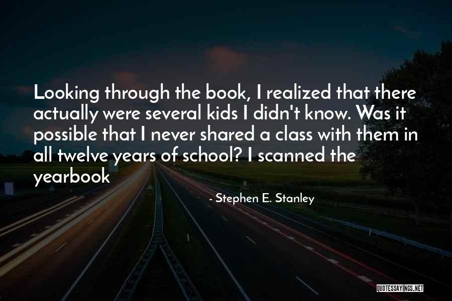 Geografische Quotes By Stephen E. Stanley Geografische Quotes By Stephen E. Stanley