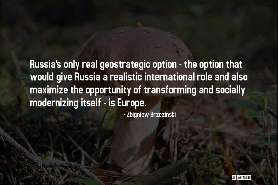 Geographer Band Quotes By Zbigniew Brzezinski Geographer Band Quotes By Zbigniew Brzezinski