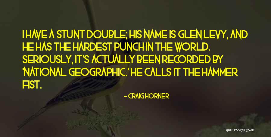 Geographic Quotes By Craig Horner Geographic Quotes By Craig Horner