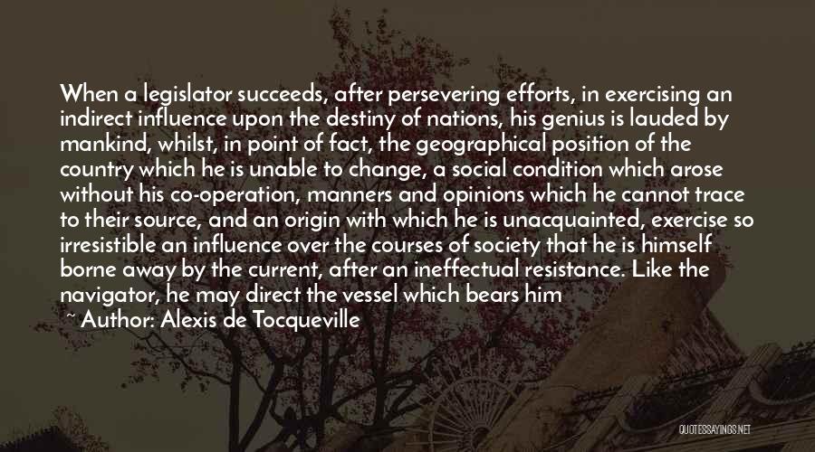 Geographical Change Quotes By Alexis De Tocqueville