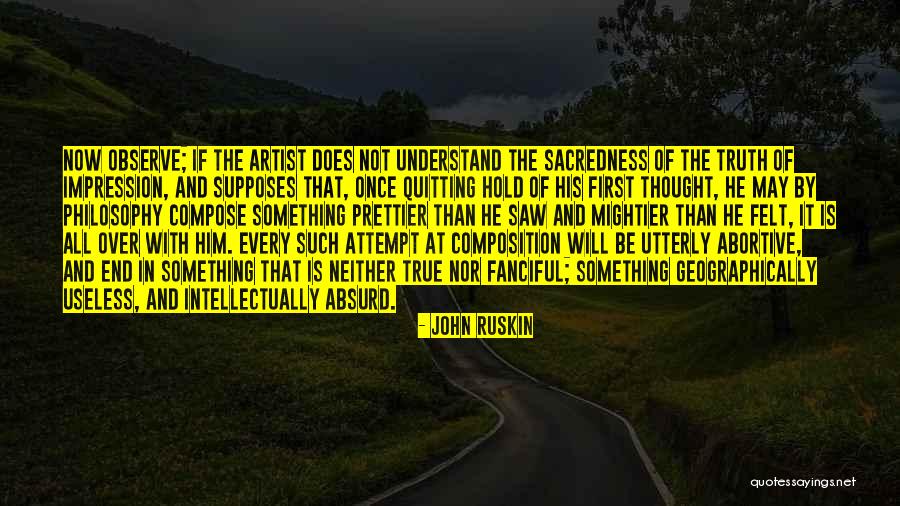 Geographically Quotes By John Ruskin Geographically Quotes By John Ruskin