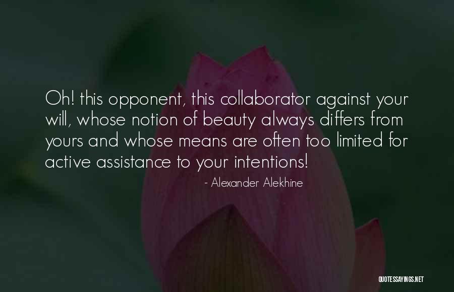 Geographics Marketing Quotes By Alexander Alekhine Geographics Marketing Quotes By Alexander Alekhine