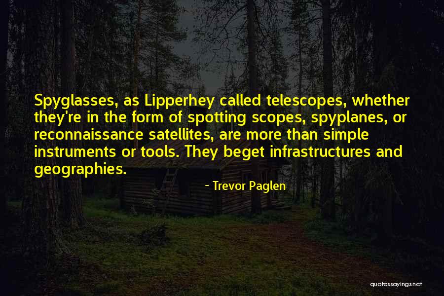 Geographies Quotes By Trevor Paglen Geographies Quotes By Trevor Paglen