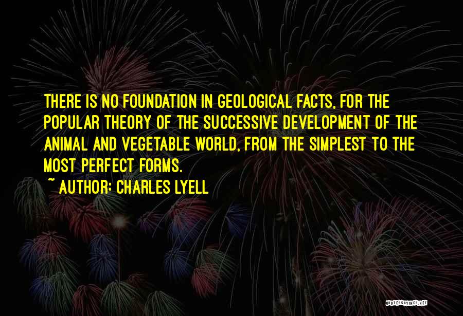 Geological Quotes By Charles Lyell