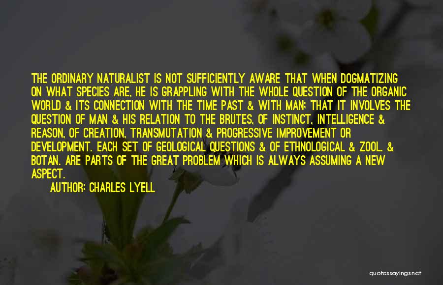 Geological Quotes By Charles Lyell