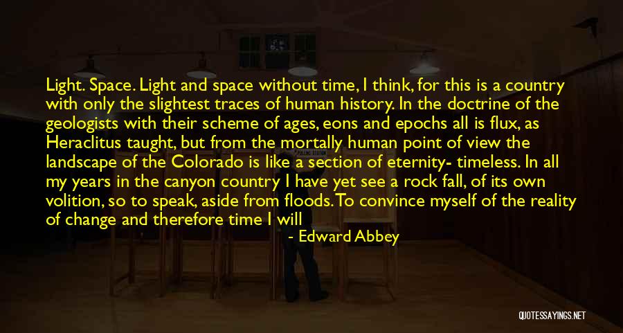 Geological Quotes By Edward Abbey