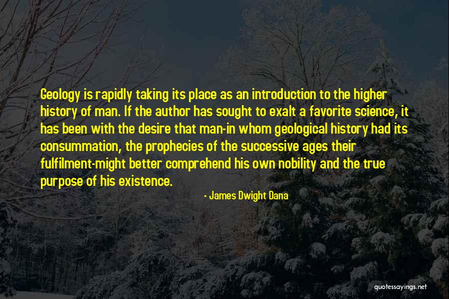 Geological Quotes By James Dwight Dana