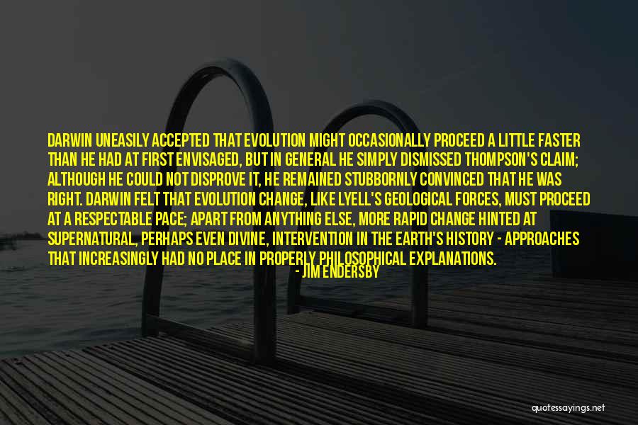 Geological Quotes By Jim Endersby Geological Quotes By Jim Endersby