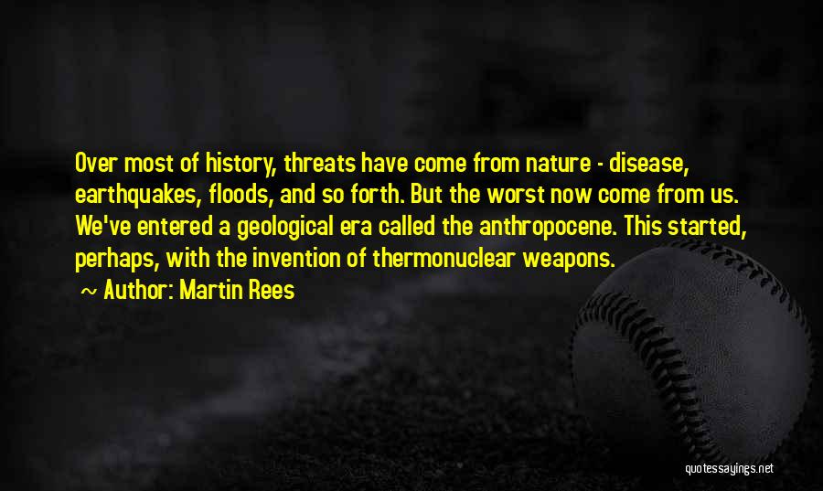 Geological Quotes By Martin Rees