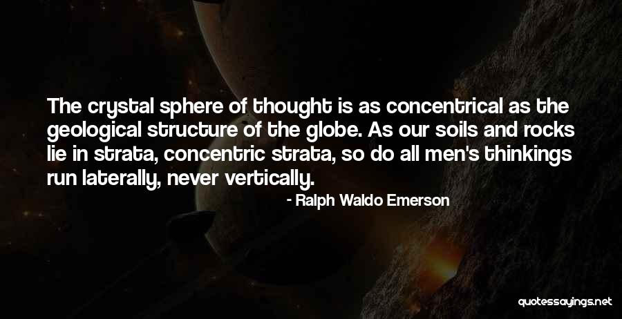 Geological Quotes By Ralph Waldo Emerson