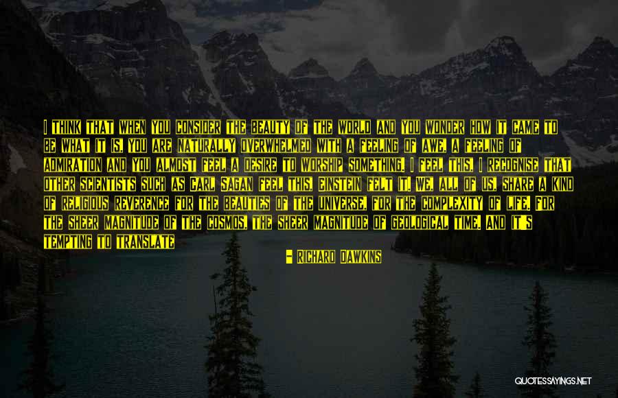 Geological Quotes By Richard Dawkins Geological Quotes By Richard Dawkins