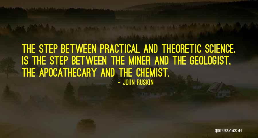 Geologist Best Quotes By John Ruskin Geologist Best Quotes By John Ruskin