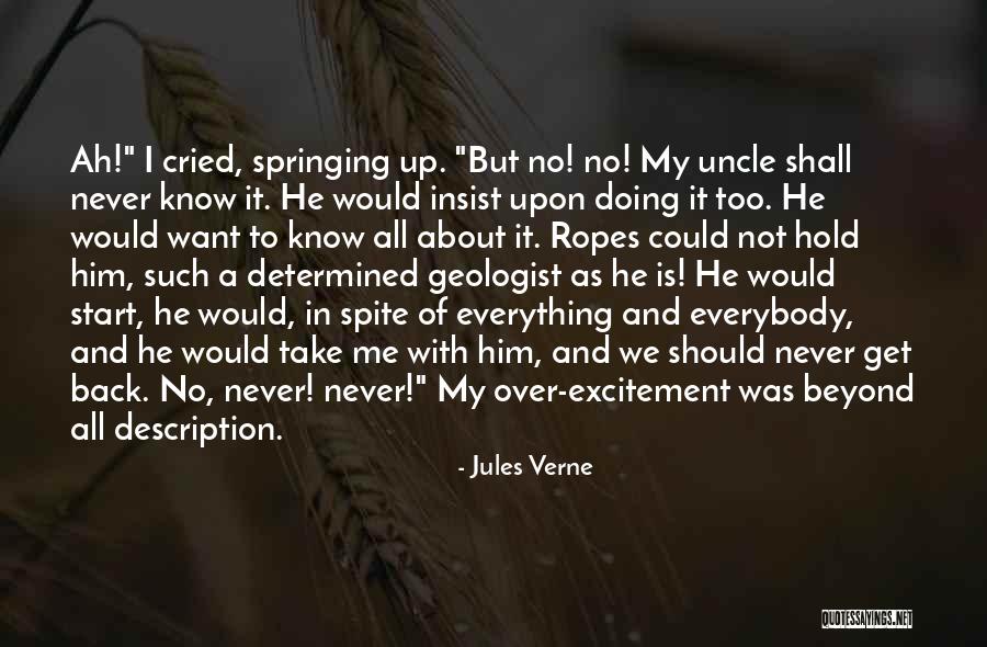 Geologist Best Quotes By Jules Verne Geologist Best Quotes By Jules Verne
