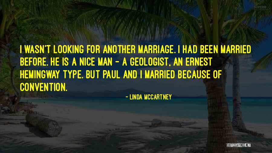 Geologist Best Quotes By Linda McCartney Geologist Best Quotes By Linda McCartney