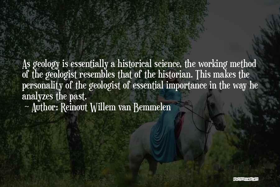 Geologist Quotes By Reinout Willem Van Bemmelen