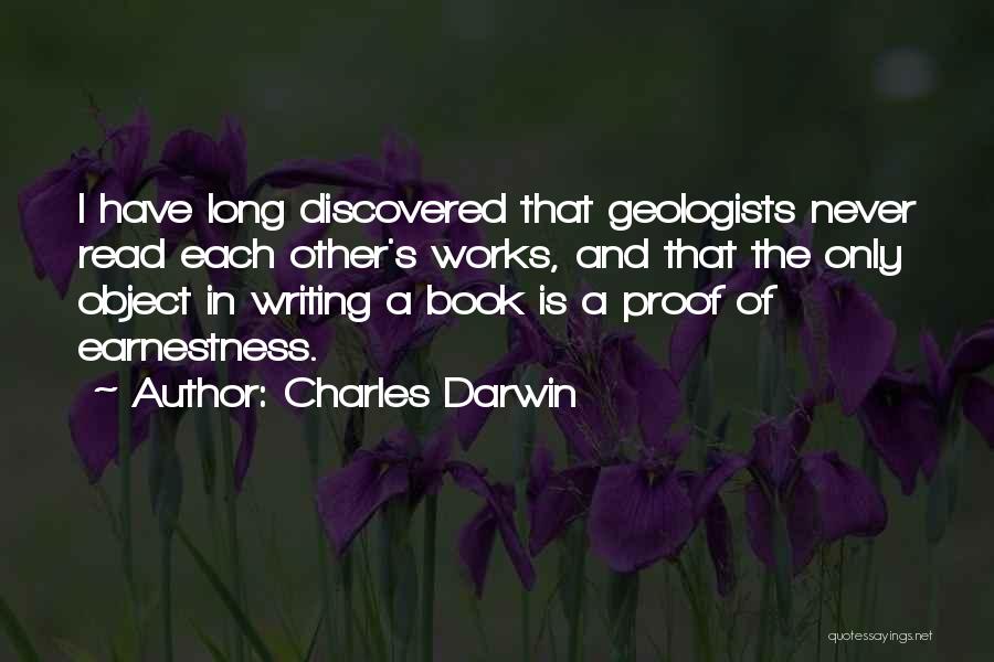 Geologists Quotes By Charles Darwin