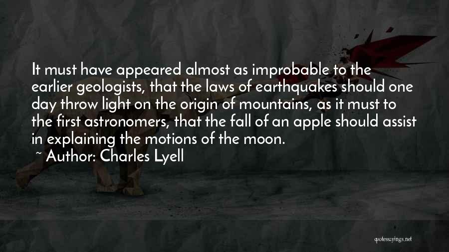 Geologists Quotes By Charles Lyell