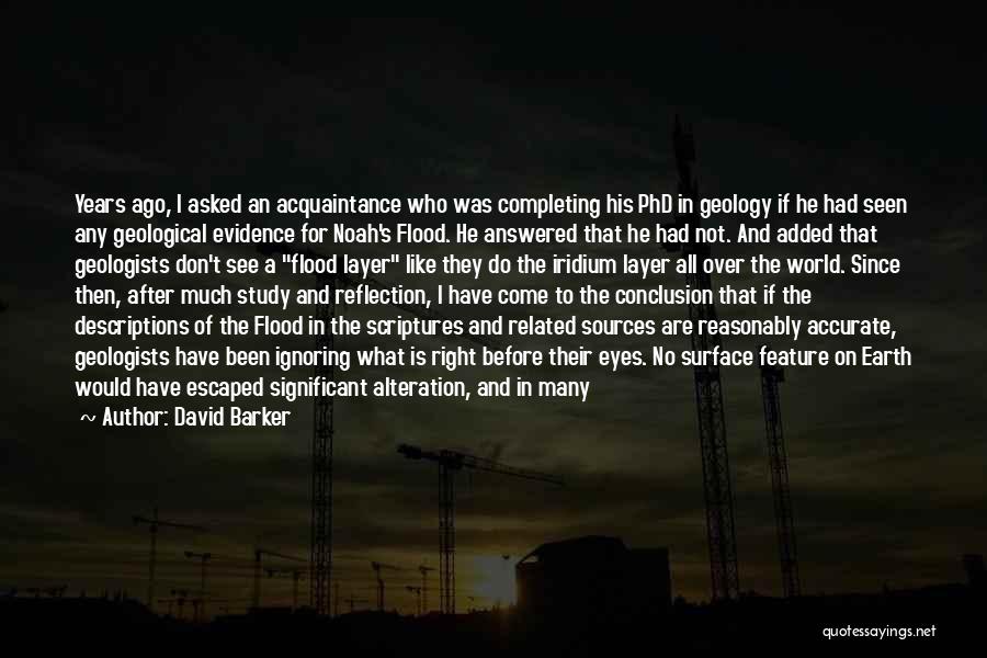 Geologists Quotes By David Barker