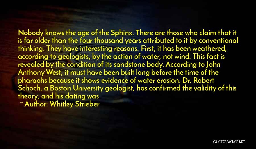 Geologists Quotes By Whitley Strieber