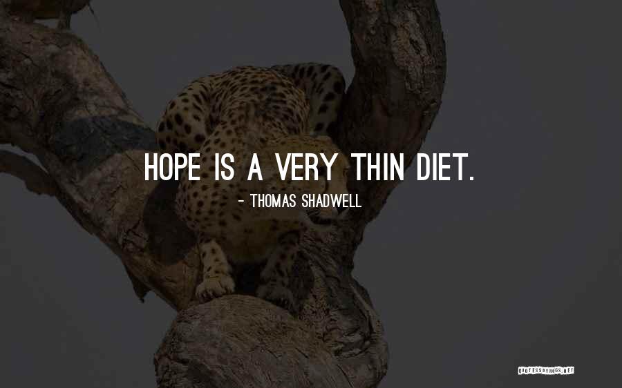 Geometer Quotes By Thomas Shadwell Geometer Quotes By Thomas Shadwell