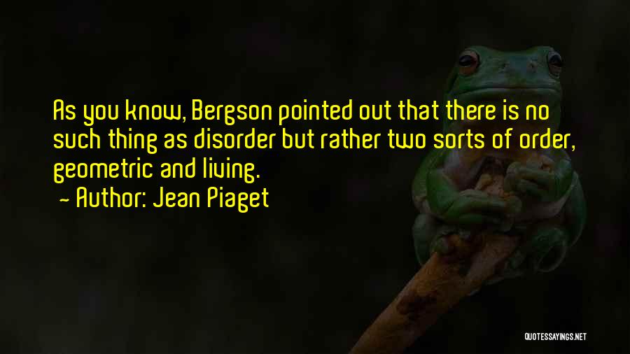 Geometric Quotes By Jean Piaget