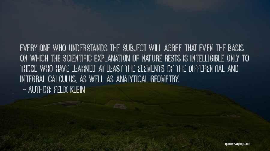 Geometry In Nature Quotes By Felix Klein