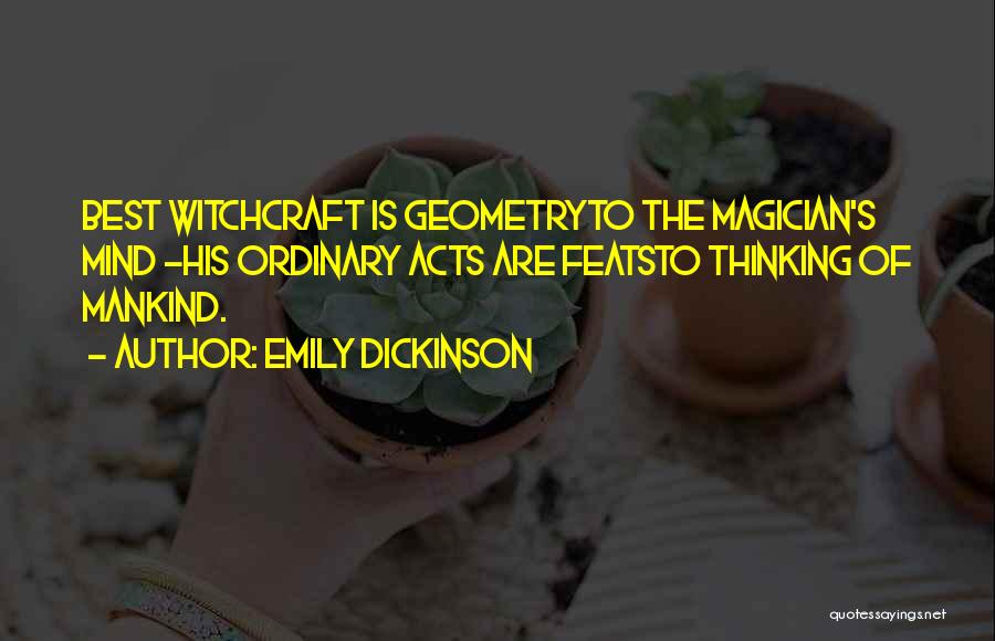 Geometry Quotes By Emily Dickinson