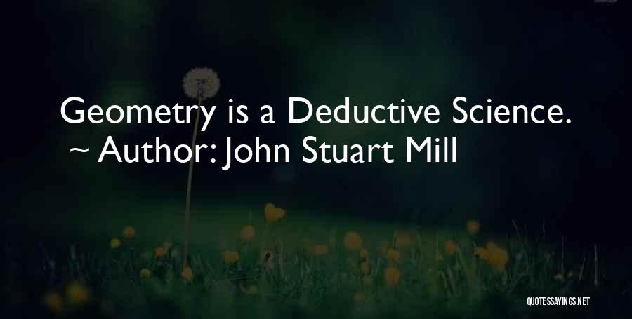 Geometry Quotes By John Stuart Mill