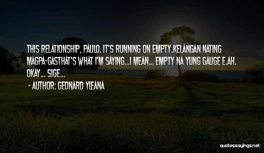 Geonard Yleana Quotes 1106414