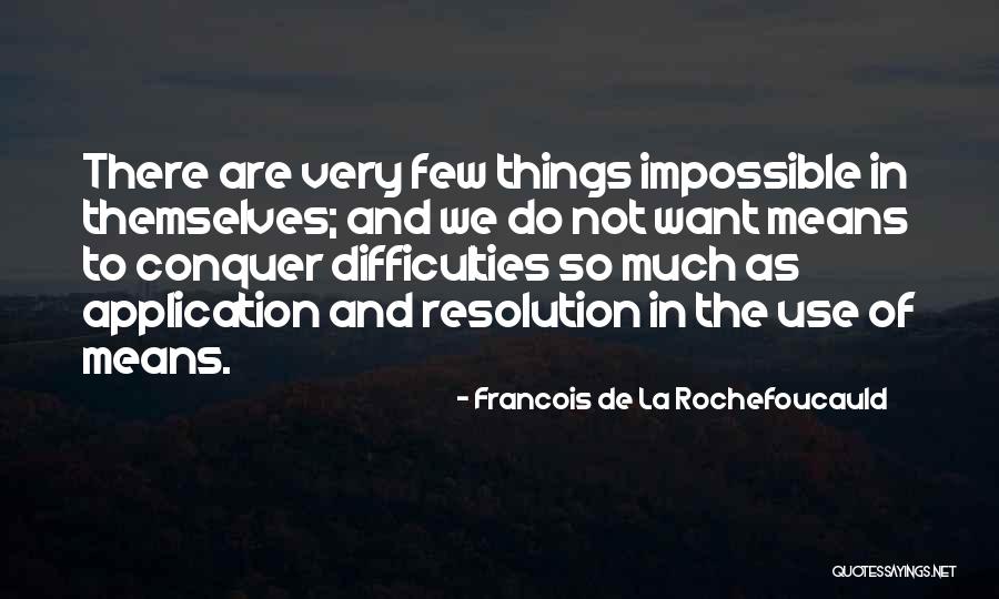 Geophysicist Tools Quotes By Francois De La Rochefoucauld Geophysicist Tools Quotes By Francois De La Rochefoucauld