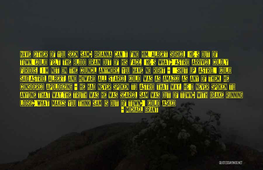 Geordy Davidson Quotes By Michael Grant Geordy Davidson Quotes By Michael Grant