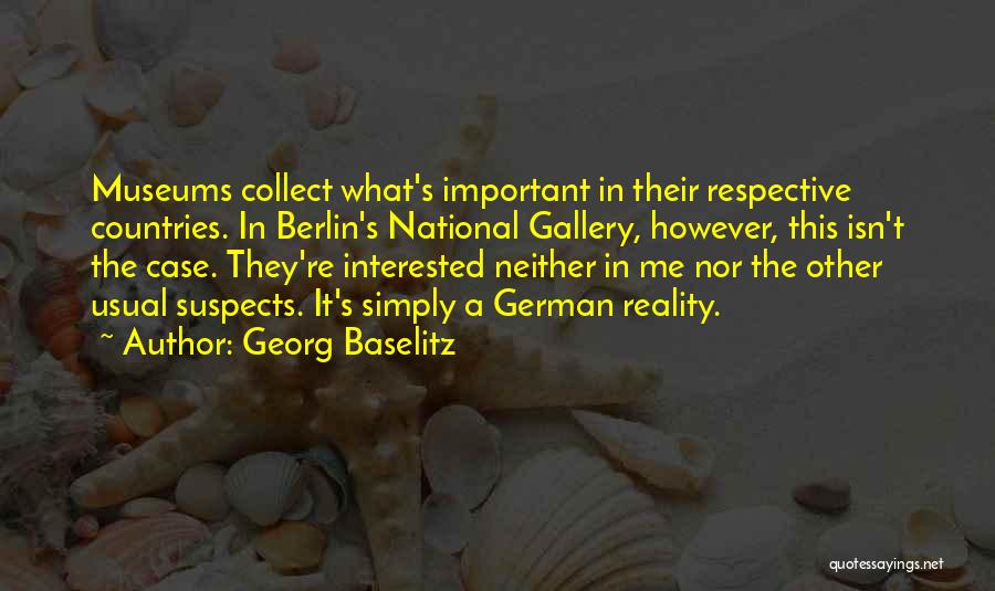 Georg Baselitz Quotes 1857344