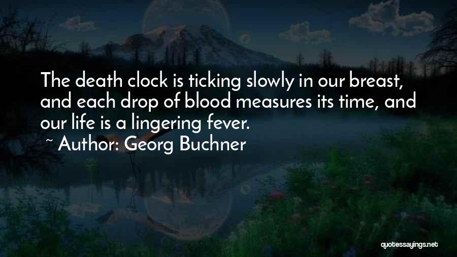 Georg Buchner Quotes 1455108