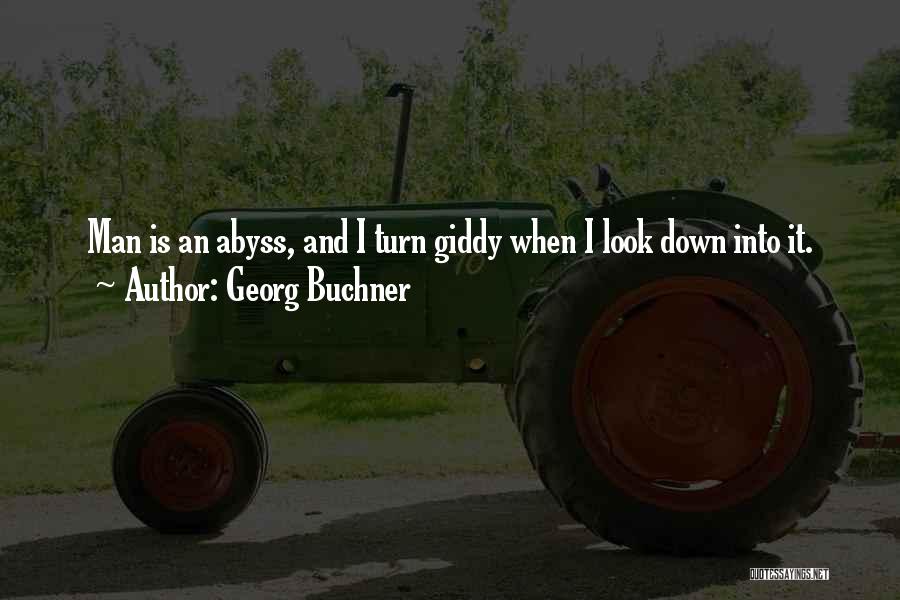 Georg Buchner Quotes 1698220