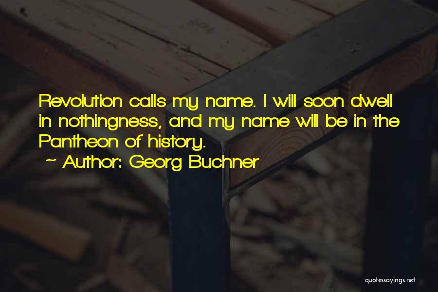 Georg Buchner Quotes 1758123