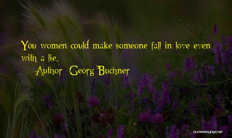 Georg Buchner Quotes 1862527